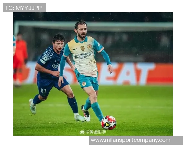 曼晚报道B席或将离开曼城若想留队早应表态